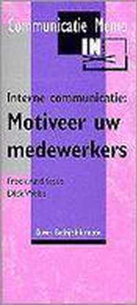 Interne communicatie: motiveer uw medewerkers (communicatie memo)