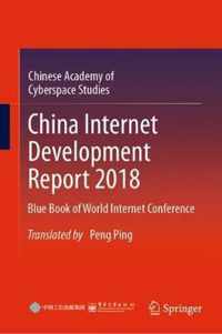 China Internet Development Report 2018