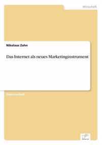 Das Internet als neues Marketinginstrument