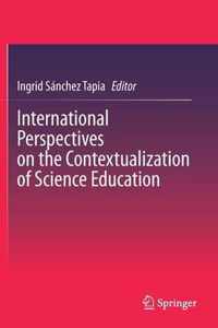 International Perspectives on the Contextualization of Science Education