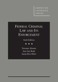 Federal Criminal Law and Its Enforcement