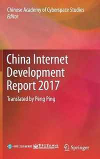 China Internet Development Report 2017