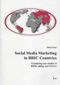 Social Media Marketing in BRIC Countries