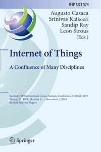 Internet of Things. A Confluence of Many Disciplines