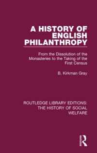 A History of English Philanthropy