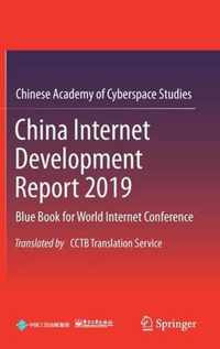 China Internet Development Report 2019