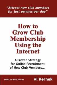 How to Grow Club Membership Using the Internet