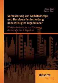 Verbesserung von Selbstkonzept und Berufswahlentscheidung benachteiligter Jugendlicher