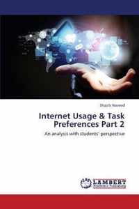 Internet Usage & Task Preferences Part 2