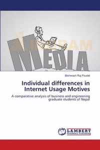 Individual differences in Internet Usage Motives