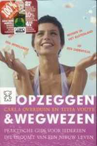 Opzeggen En Wegwezen