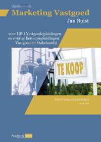 Marketing Vastgoed (voor HBO Vastgoedopleidingen en overige beroepsopleidingen vastgoed en makelaardij)