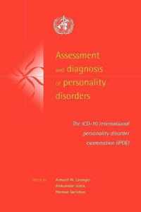 Assessment and Diagnosis of Personality Disorders