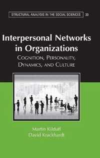 Interpersonal Networks in Organizations