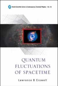 Quantum Fluctuations Of Spacetime