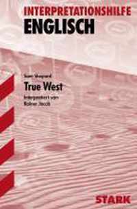 Interpretationshilfe Englisch. True West