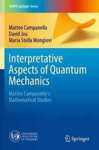 Interpretative Aspects of Quantum Mechanics