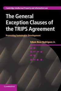 The General Exception Clauses of the Trips Agreement