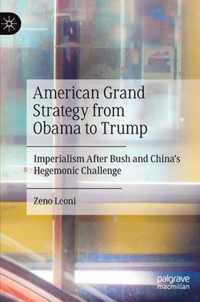 American Grand Strategy from Obama to Trump