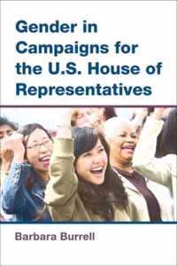 Gender in Campaigns for the U.S. House of Representatives