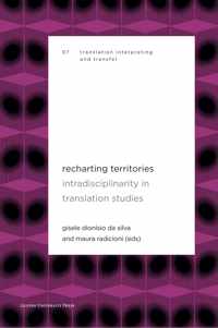 Translation, Interpreting and Transfer  -   Recharting Territories