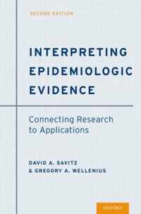 Interpreting Epidemiologic Evidence