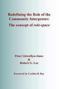 Redefining the Role of the Community Interpreter