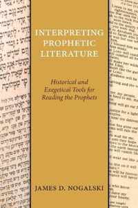 Interpreting Prophetic Literature