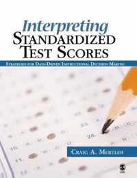 Interpreting Standardized Test Scores