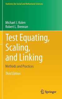 Test Equating, Scaling, and Linking: Methods and Practices