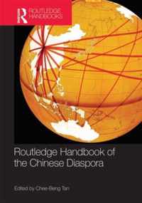 Routledge Handbook of the Chinese Diaspora