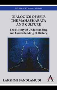 Dialogics of Self, the Mahabharata and Culture