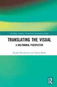 Translating the Visual