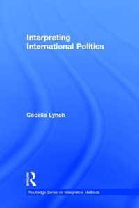 Interpreting International Politics