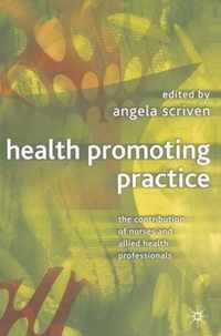 Health Promoting Practice