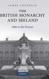 The British Monarchy and Ireland