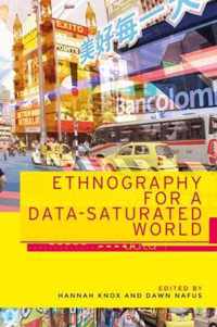 Ethnography for a datasaturated world Materialising the Digital