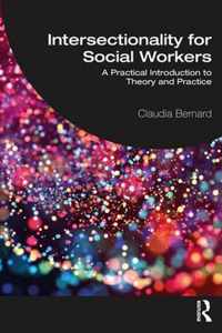 Intersectionality for Social Workers