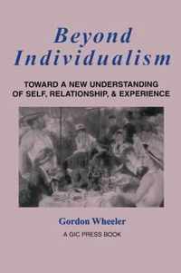 Beyond Individualism