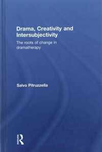 Drama, Creativity and Intersubjectivity