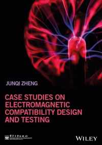 Electromagnetic Compatibility (Emc) Design and Test Case Analysis