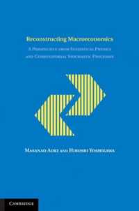 Reconstructing Macroeconomics