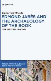 Edmond Jabes and the Archaeology of the Book