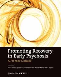 Promoting Recovery In Early Psychosis