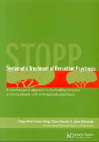 Systematic Treatment of Persistent Psychosis (STOPP)