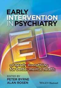 Early Intervention In Psychiatry