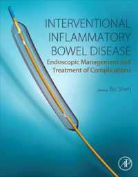 Interventional Inflammatory Bowel Disease: Endoscopic Management and Treatment of Complications