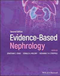 Evidence-Based Nephrology, 2nd Edition