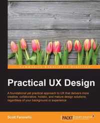 Practical UX Design