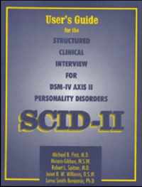 User's Guide for the Structured Clinical Interview for DSM-IV Axis II Personality Disorders